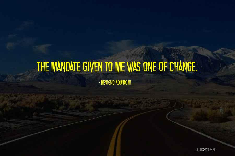 Benigno Aquino III Quotes 1892815 Benigno Aquino III Quotes 1892815