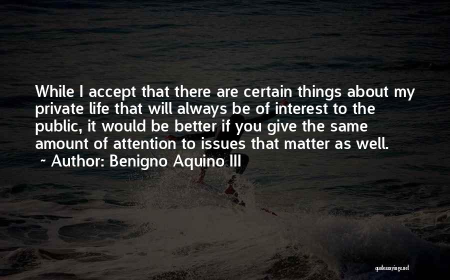 Benigno Aquino III Quotes 907266