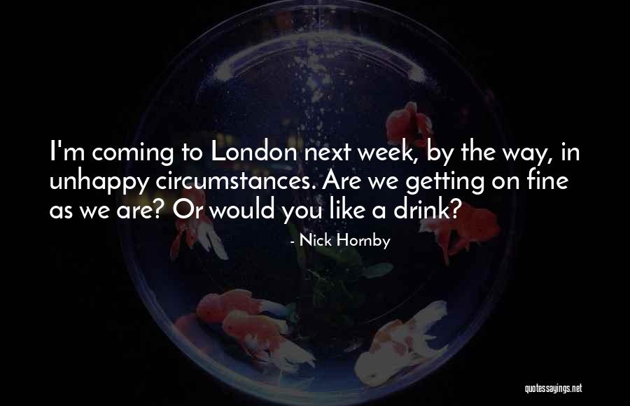 Beninga Acres Quotes By Nick Hornby Beninga Acres Quotes By Nick Hornby