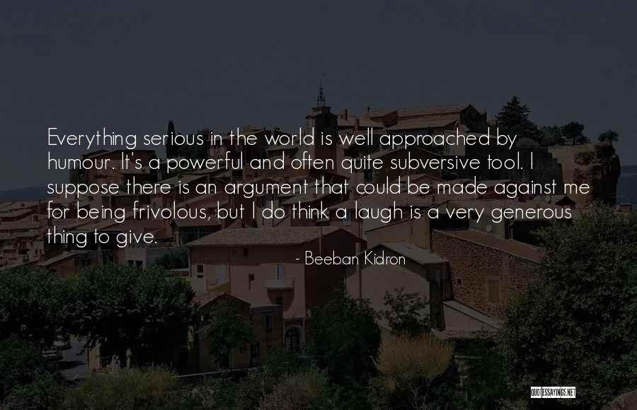 Benini Wins Quotes By Beeban Kidron Benini Wins Quotes By Beeban Kidron