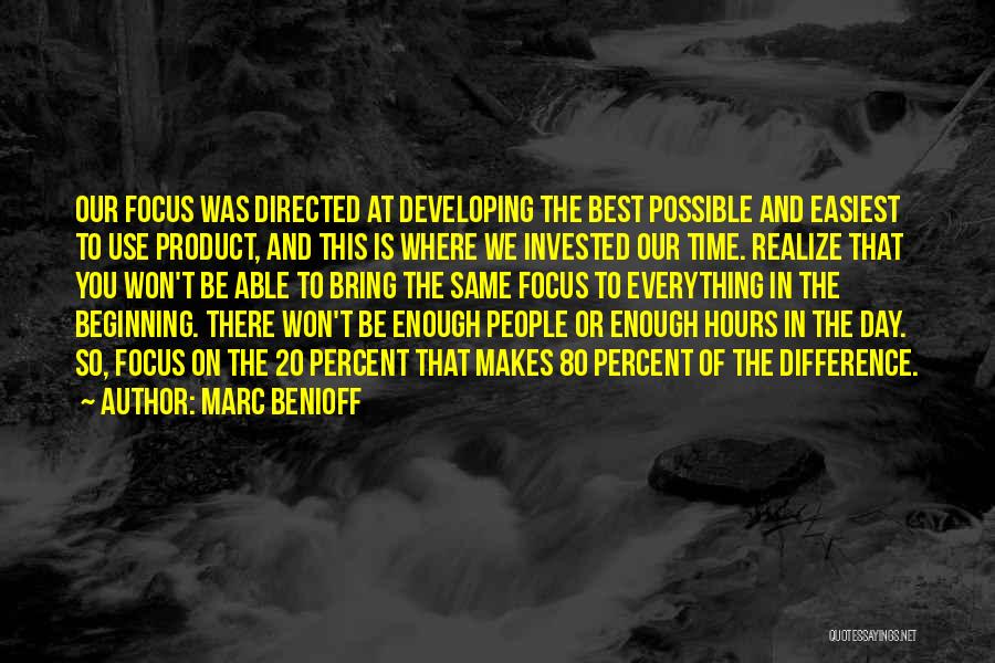 Benioff Quotes By Marc Benioff