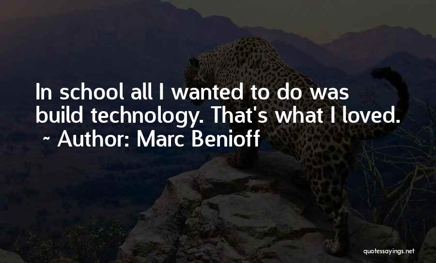 Benioff Quotes By Marc Benioff