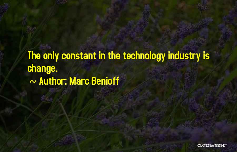 Benioff Quotes By Marc Benioff