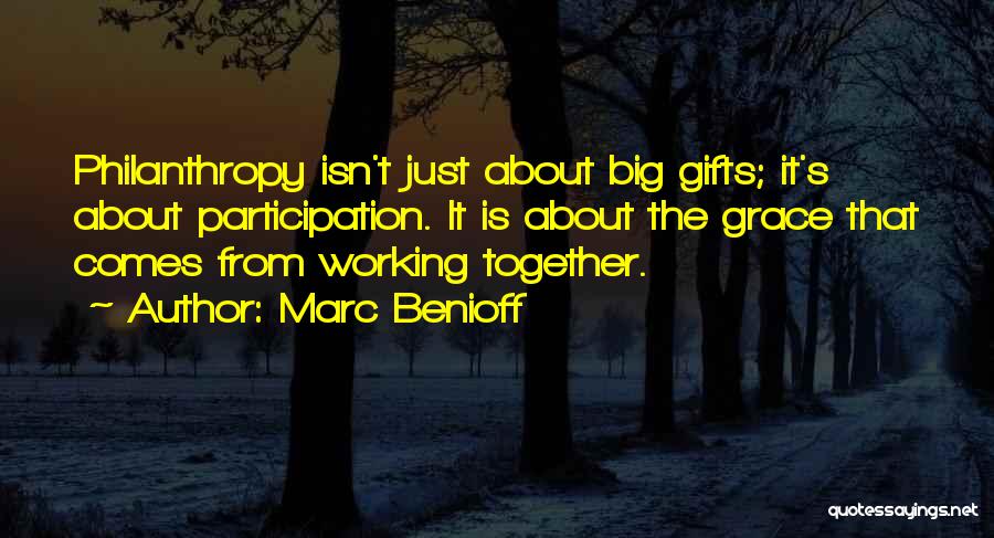 Benioff Quotes By Marc Benioff