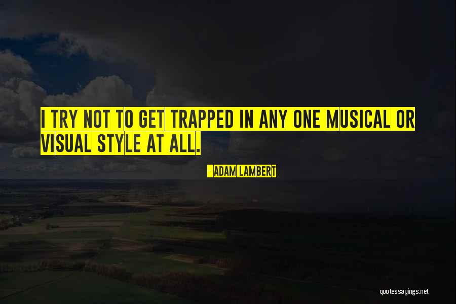 Benipal Pj Quotes By Adam Lambert Benipal Pj Quotes By Adam Lambert