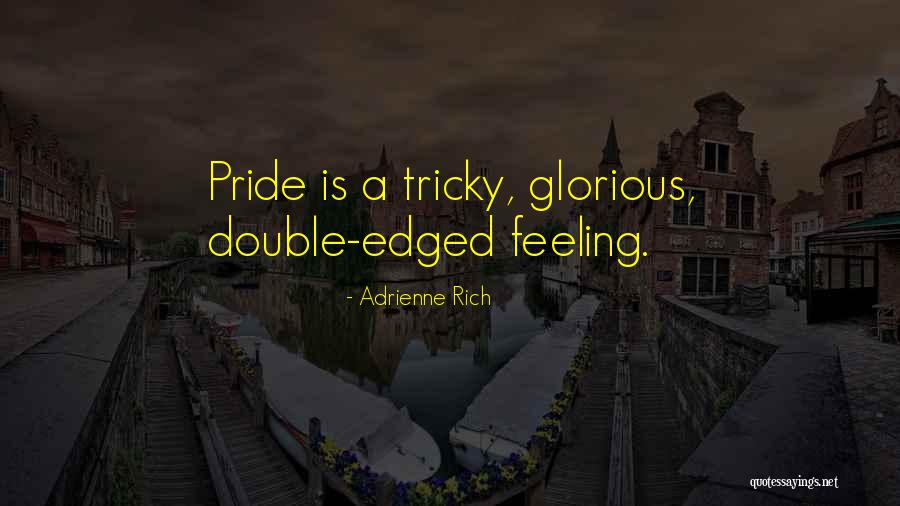 Benishangul Gumuz Quotes By Adrienne Rich Benishangul Gumuz Quotes By Adrienne Rich