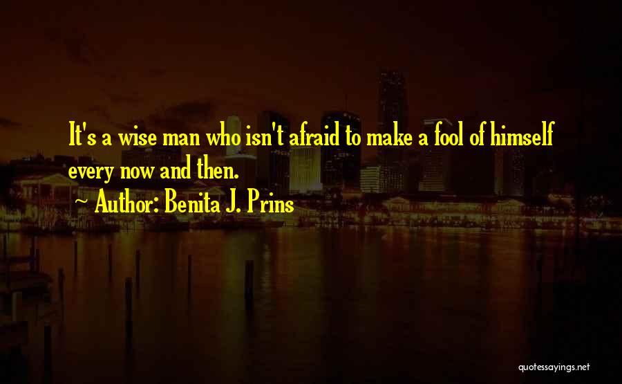 Benita J. Prins Quotes 630487