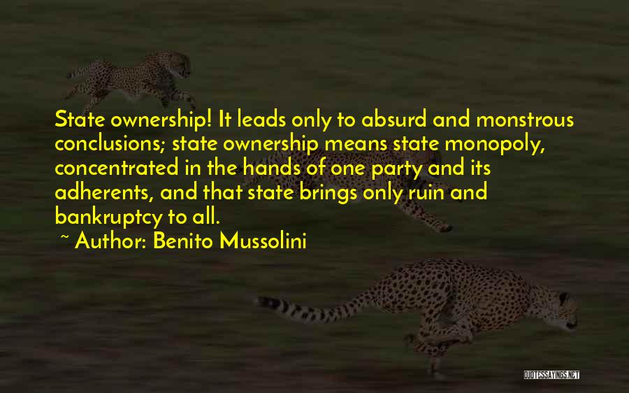 Benito Mussolini Quotes 1342036