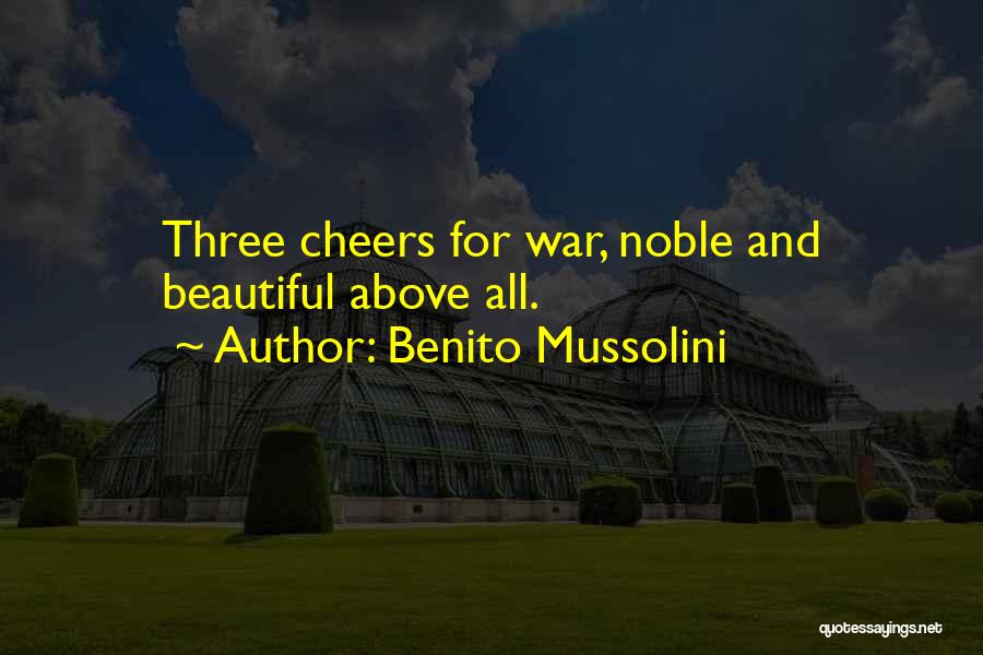 Benito Mussolini Quotes 372296