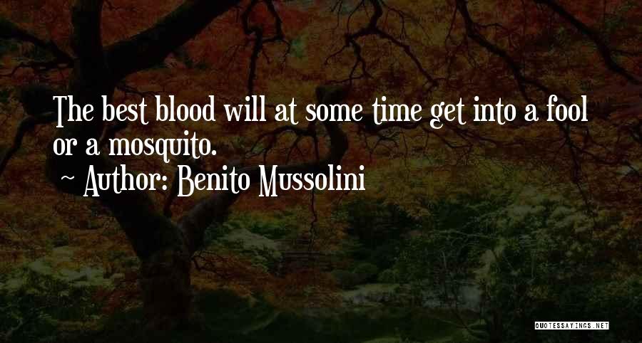 Benito Quotes By Benito Mussolini