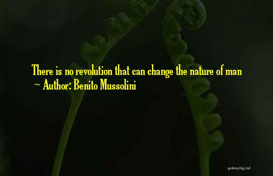 Benito Quotes By Benito Mussolini