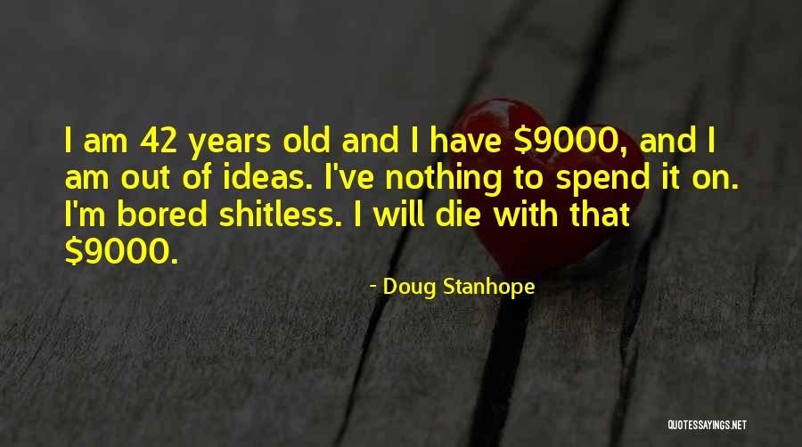 Beniwal Song Quotes By Doug Stanhope Beniwal Song Quotes By Doug Stanhope