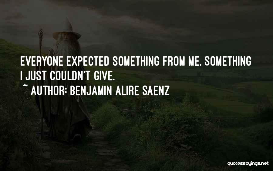 Benjamin Alire Saenz Quotes 106784