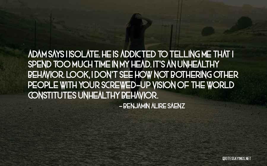 Benjamin Alire Saenz Quotes 1090096 Benjamin Alire Saenz Quotes 1090096