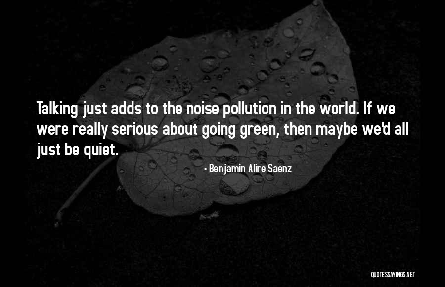 Benjamin Alire Saenz Quotes 1689960 Benjamin Alire Saenz Quotes 1689960