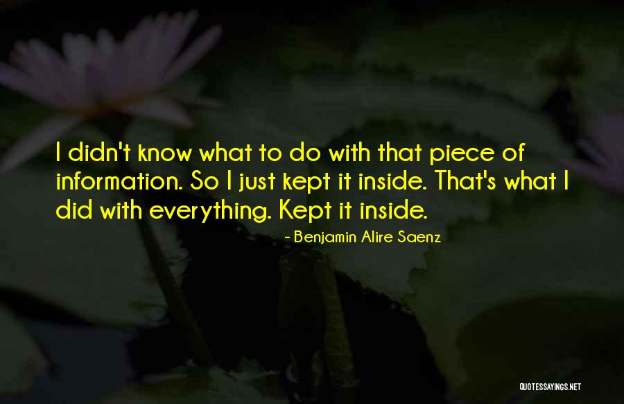 Benjamin Alire Saenz Quotes 1729025