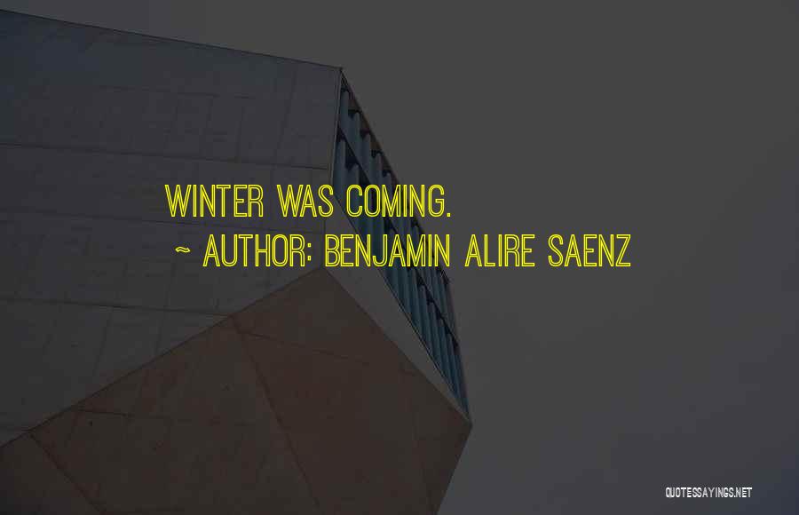 Benjamin Alire Saenz Quotes 1734947
