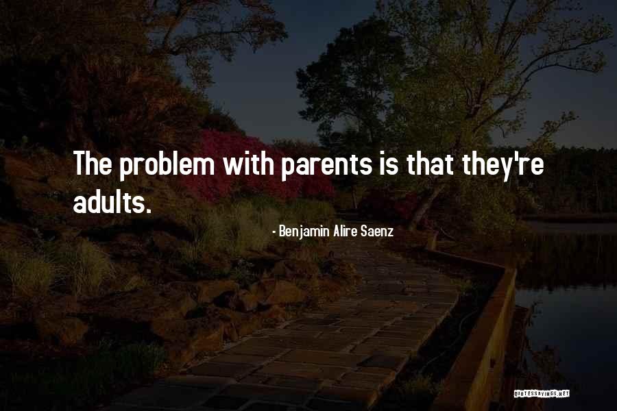 Benjamin Alire Saenz Quotes 247006 Benjamin Alire Saenz Quotes 247006