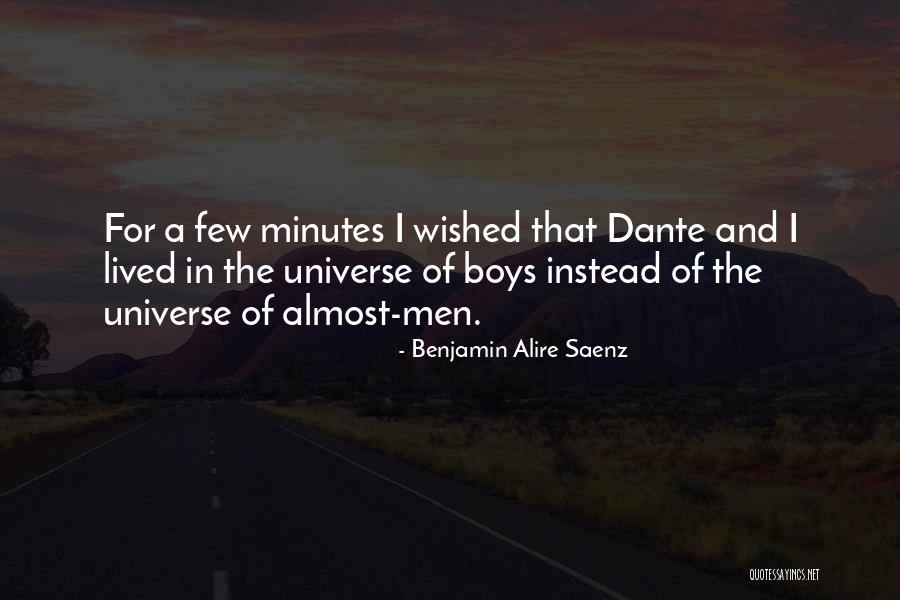 Benjamin Alire Saenz Quotes 605216