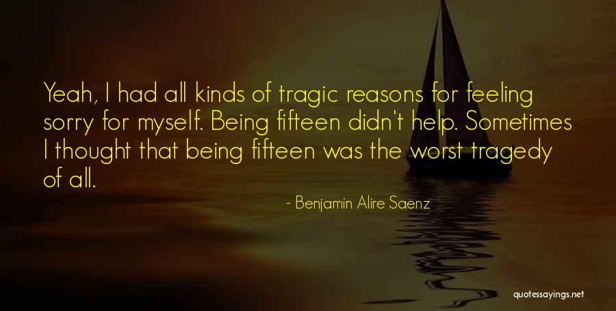 Benjamin Alire Saenz Quotes 901249