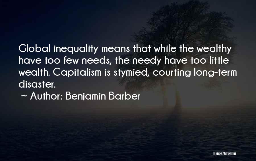 Benjamin Barber Quotes 323978