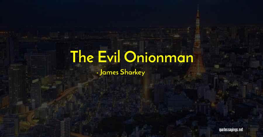 Benjamin Berell Ferencz Quotes By James Sharkey
