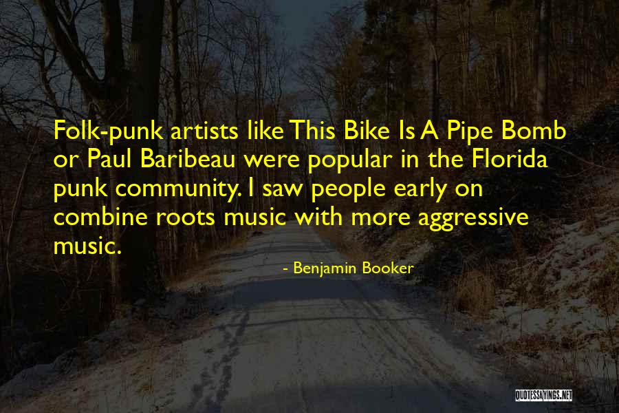 Benjamin Booker Quotes 1196656