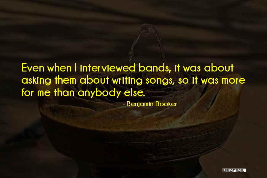 Benjamin Booker Quotes 1556572