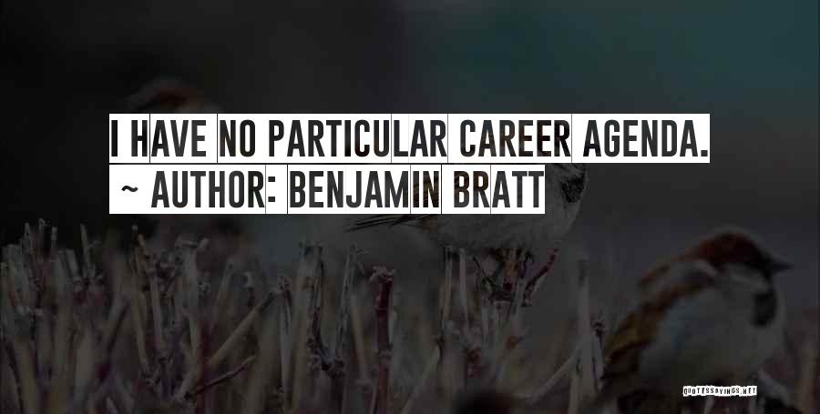 Benjamin Bratt Quotes 1795241
