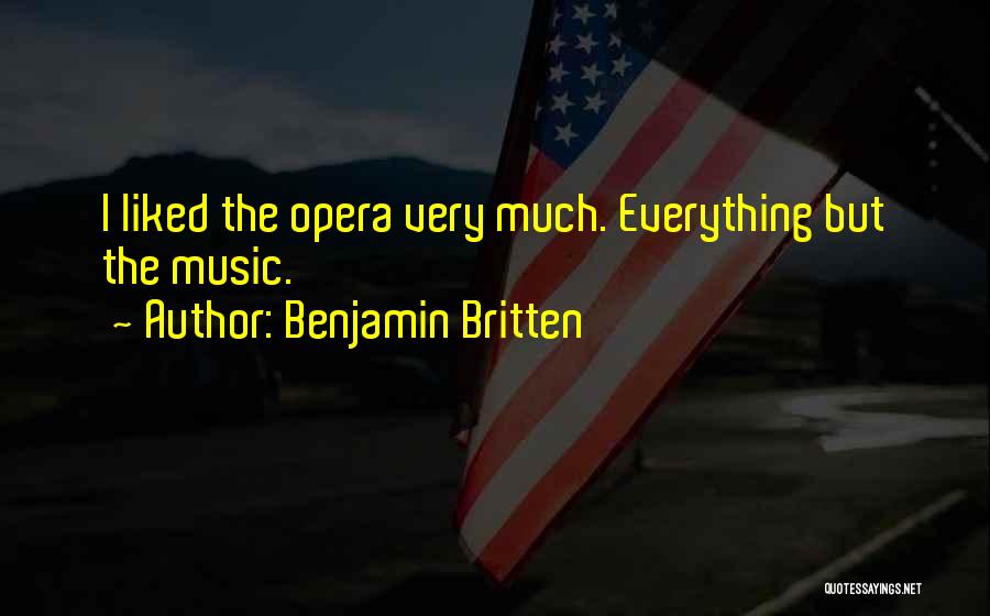 Benjamin Britten Quotes 749868