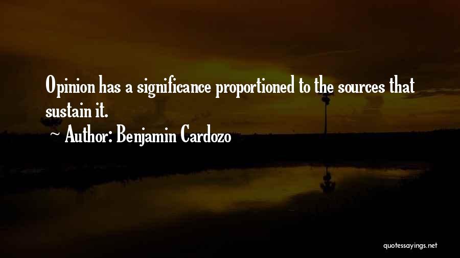 Benjamin Cardozo Quotes 1306127