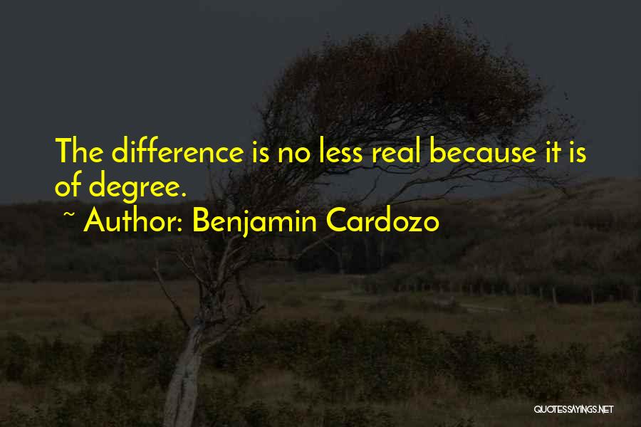 Benjamin Cardozo Quotes 164080