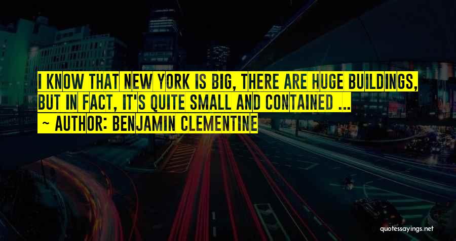 Benjamin Clementine Quotes 1136778