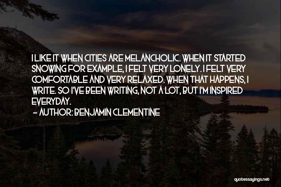 Benjamin Clementine Quotes 1202289