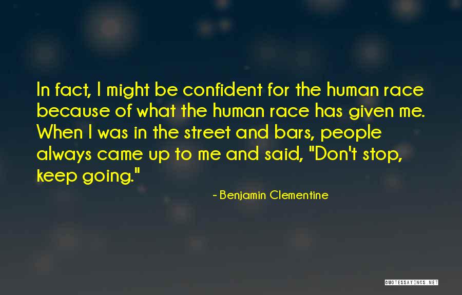 Benjamin Clementine Quotes 2115522 Benjamin Clementine Quotes 2115522