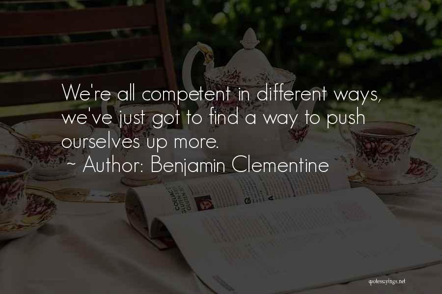 Benjamin Clementine Quotes 441621