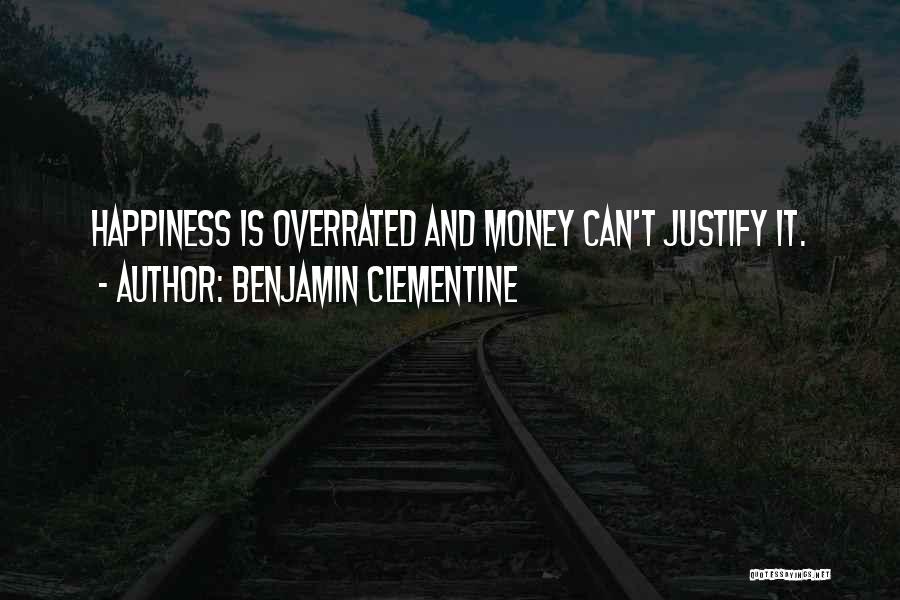 Benjamin Clementine Quotes 721031