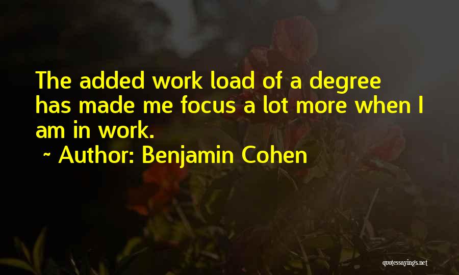 Benjamin Cohen Quotes 688487