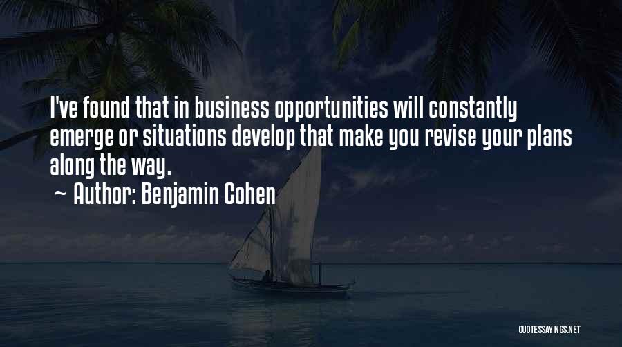 Benjamin Cohen Quotes 799726