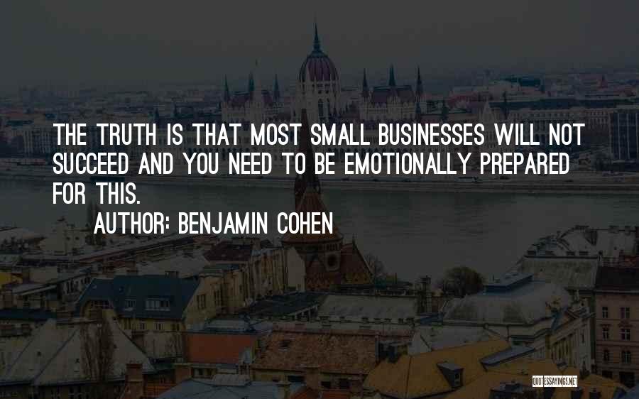 Benjamin Cohen Quotes 926504