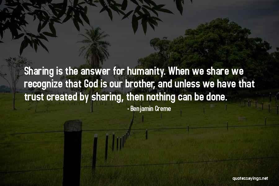 Benjamin Creme Quotes 960327 Benjamin Creme Quotes 960327