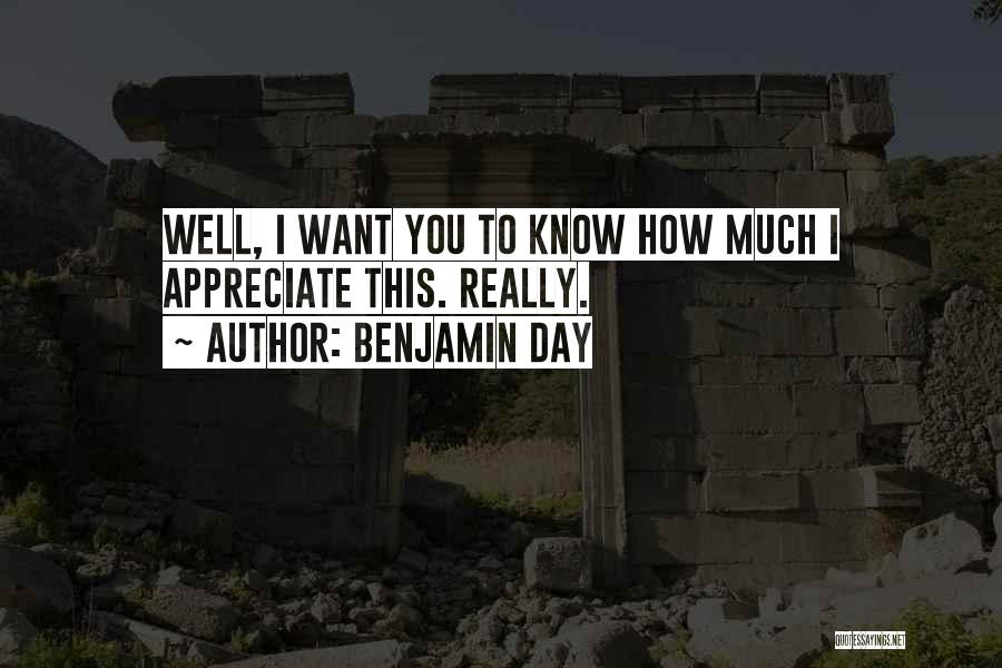 Benjamin Day Quotes 906402