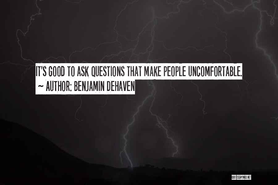 Benjamin DeHaven Quotes 1116833