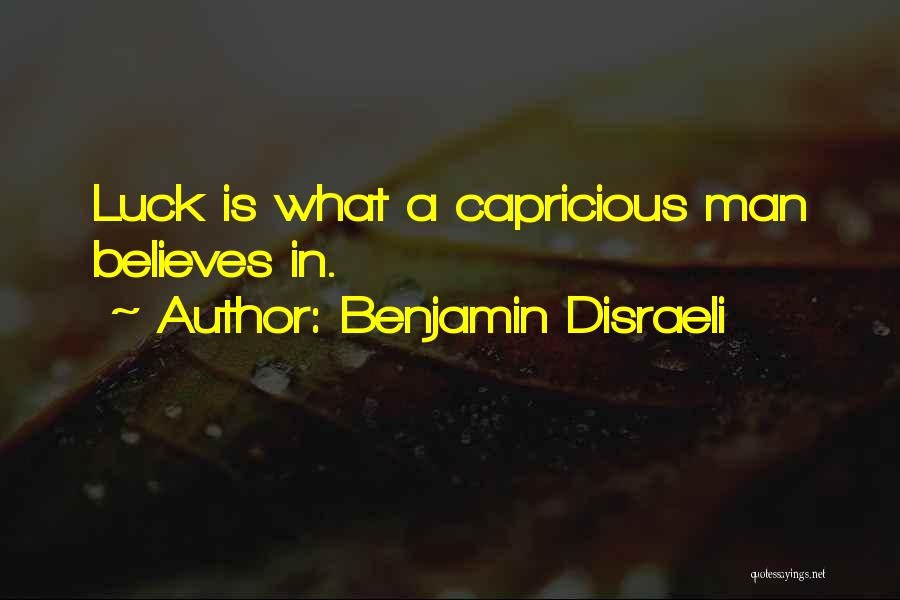 Benjamin Disraeli Quotes 1771017