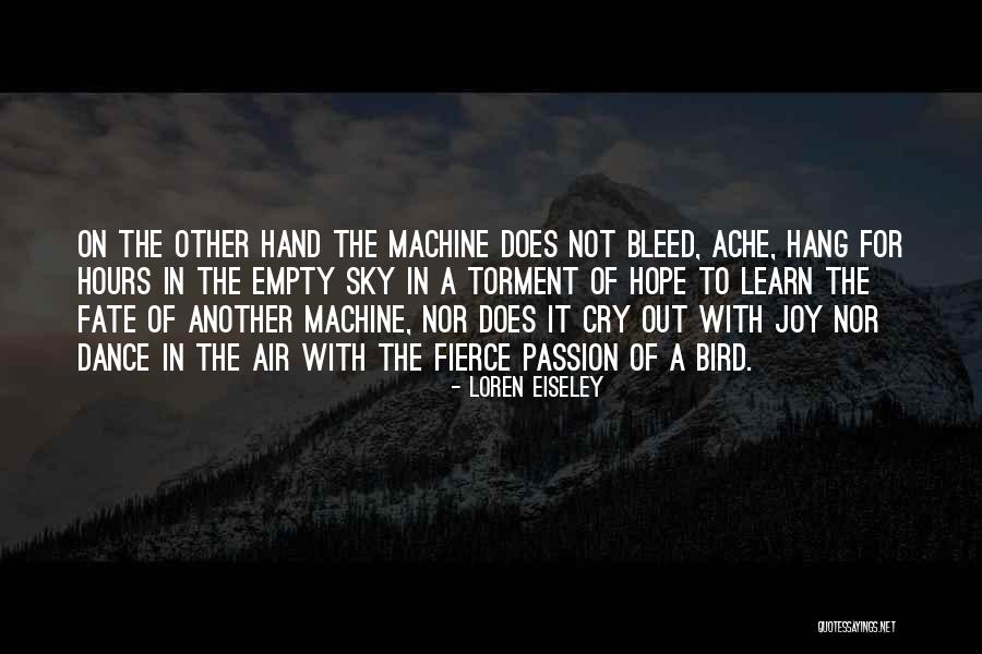 Benjamin Dube Quotes By Loren Eiseley Benjamin Dube Quotes By Loren Eiseley