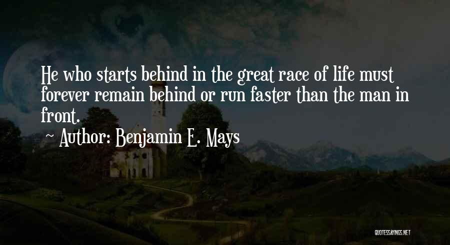 Benjamin E. Mays Quotes 1057074