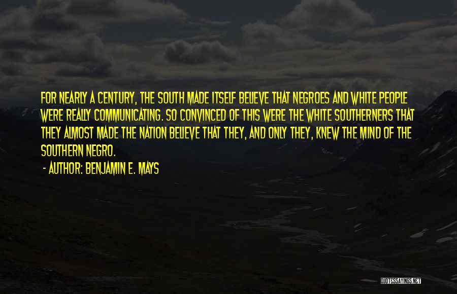 Benjamin E. Mays Quotes 1418943