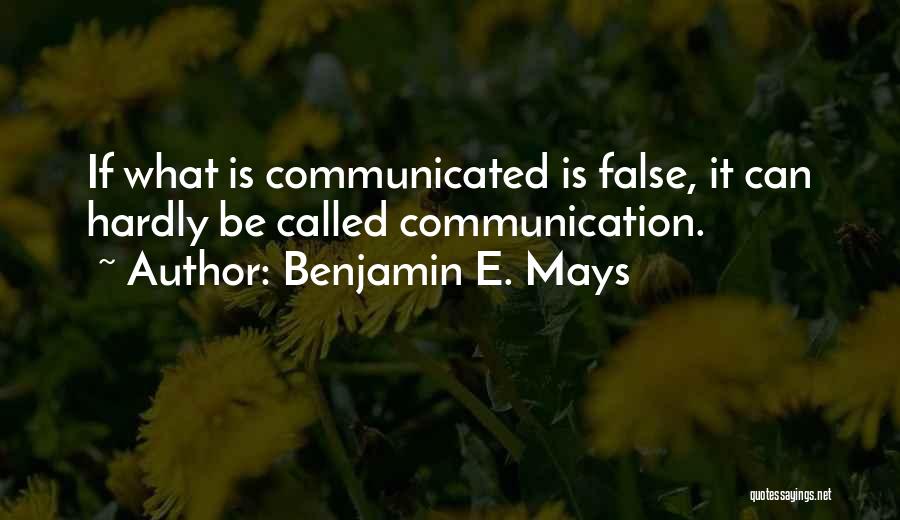 Benjamin E. Mays Quotes 627550