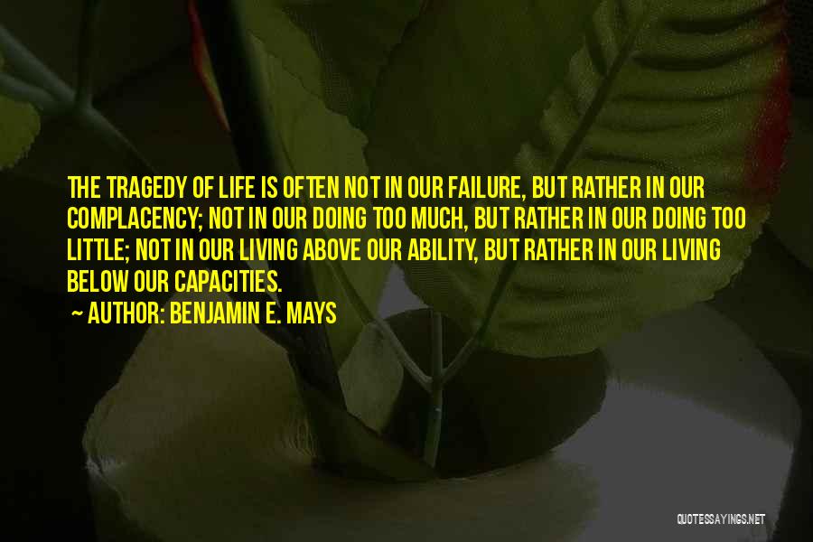 Benjamin E. Mays Quotes 98317