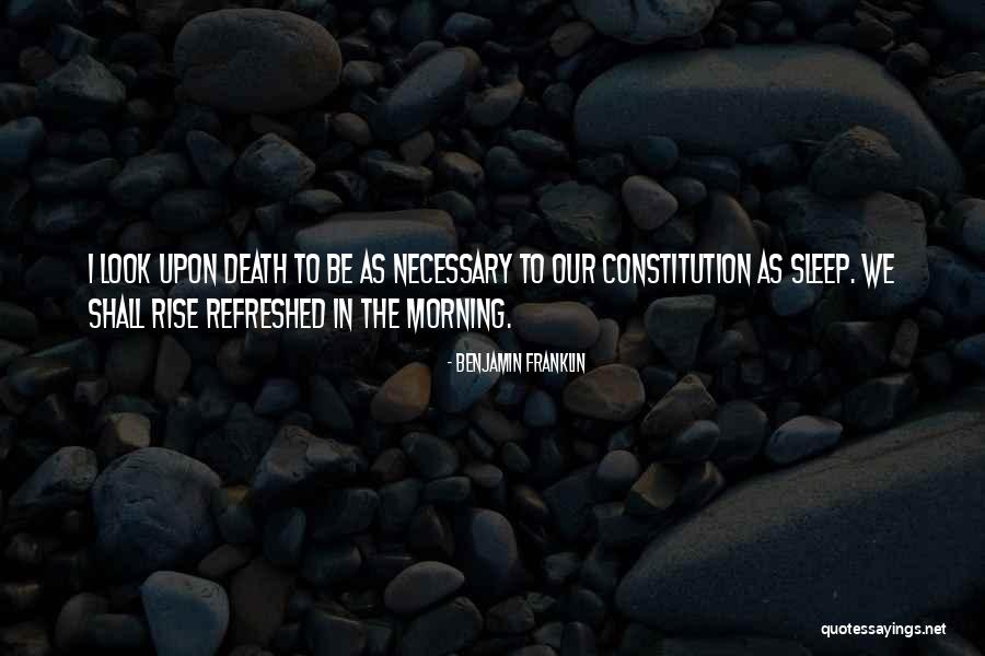 Benjamin Franklin Constitution Quotes By Benjamin Franklin Benjamin Franklin Constitution Quotes By Benjamin Franklin